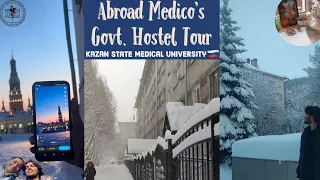 GOVERNMENT HOSTEL TOUR| KAZAN STATE MEDICAL UNIVERSITY| Life as an Abroad Medico 🇷🇺🤝🏻🩺