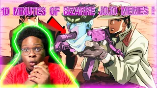 10 Minutes of Bizarre JoJo Memes Reaction - Non Jojo's Fan Reacts to Jojo Memes.