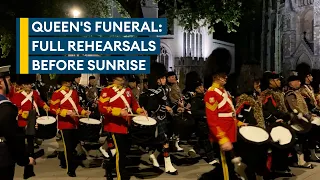 Military prepares for Queen's funeral with pre-dawn final rehearsal