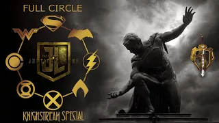 🛡️KNIGHTSTREAM SPECIAL🛡️: FULL CIRCLE - Zack Snyder's Justice League / Q&A