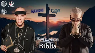 Kendo Kaponi ft. Casper Mágico - Traficando Biblias (2024) (TRAP CRISTIANO) (INÉDITO)