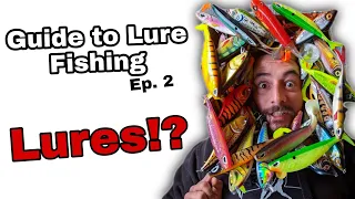 Guide to Lure Fishing - What Lures to use!?