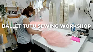 BALLET TUTU SEWING WORKSHOP