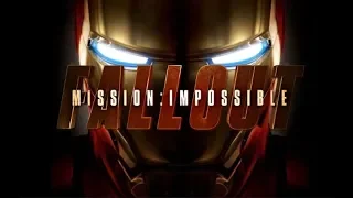 Iron Man Trailer (Mission Impossible: Fallout Style)