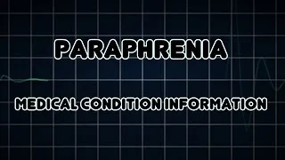 Paraphrenia (Medical Condition)