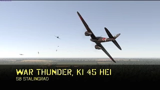 War Thunder, SB, KI 45 Hei, Stalingrad