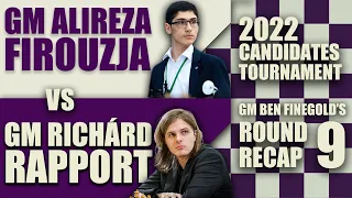 2022 Candidates Round 9: GM Alireza Firouzja vs GM Richárd Rapport