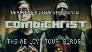 COMBICHRIST "We Love Tour" EU/UK w/William Control supporting