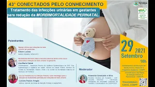 Tratamento das infecções urinárias em gestantes para redução da MORBIMORTALIDADE PERINATAL.