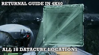 Returnal Guide - All 18 Datacube Locations, with timestamps and explanations | 4K60, Playstation 5