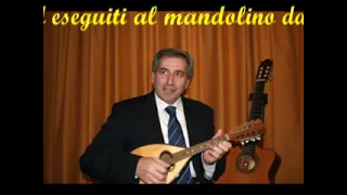 Franco Mandolino Mix Napoli  Musica Napoletana al mandolino classico