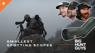 Smallest Spotting Scope Ever | Big Hunt Guys Podcast, Ep. 44