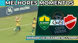 Cuiabá 4 x 2 Vila Nova - Gols e Melhores Momentos do 1 TEMPO - Semifinal - 2 - Copa Verde 2024