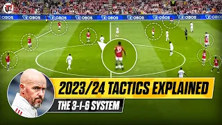 Ten Hag's Man Utd 23/24 vs 22/23 | 3-1-6 System Explained | Why Mount & Onana Are Important