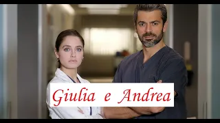 ANDREA e GIULIA ❤ Storia D'Amore | La Dottoressa Giordano e DOC | Luca Argentero