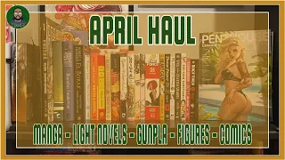 MONTHLY HAUL | APRIL 2024