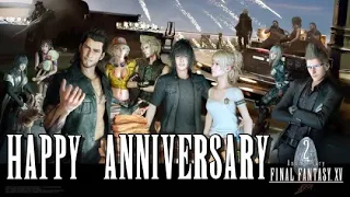 HAPPY ANNIVERSARY FFXV!! - This Is Not A Test [FFXV GMV]