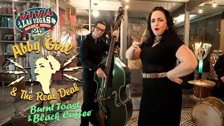 'Burnt Toast And Black Coffee' ABBY GIRL & THE REAL DEAL (Eichlerville, OC) BOPFLIX sessions