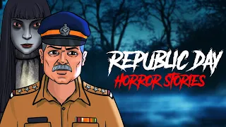 Republic Day Horror Stories | Horror Stories in Hindi | Khooni Monday🔥🔥🔥