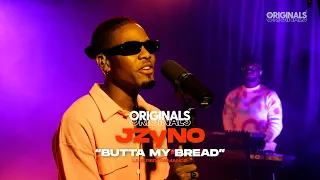 JzyNo - Butta My Bread (Originals Live Performance)