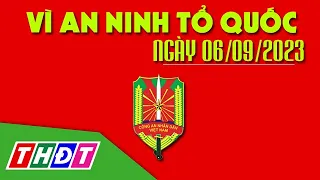 Xét xử 2 đối tượng cố ý gây thương tích | Vì an ninh Tổ quốc - 6/9/2023 | THDT