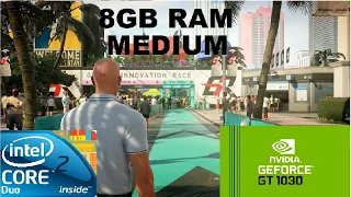 HITMAN 2 ON | CORE 2 QUAD Q8400 | GT 1030 2GB DDR5 | RAM 8GB | 768P