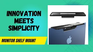 Monitor top shelf mount: Adjustable support arm And Easy installation