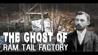 Abandoned Ram Tail Factory | Rhode Island Legend