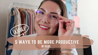 5 Ways to Be More Productive in 2021 | adaatude