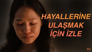 Hayallerine Ulaşmak İstiyorsan İzle - Türkçe Motivasyon Videosu