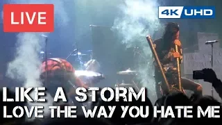 Like a Storm - Love the Way You Hate Me LIVE [4K] O2 Forum 2019
