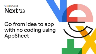 Go from idea to app with no coding using AppSheet