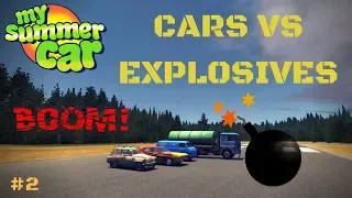 Cars VS Explosives and Fireworks - My Summer Car Test #2