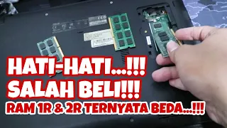 HATI HATI..!! Salah Beli RAM Laptop...!!! Single Rank 1R dan Dual Rank 2R..??!!