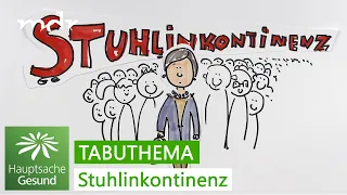 Tabuthema Stuhlinkontinenz | Hauptsache gesund | MDR