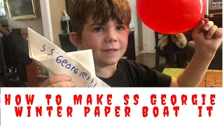 How To Make SS Georgie Winter Paper Boat | Swuuush | it