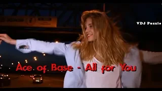 Ace. of. Base. - All for You (Dj Romantic remix) clip 2K19 ★VDJ Puzzle★