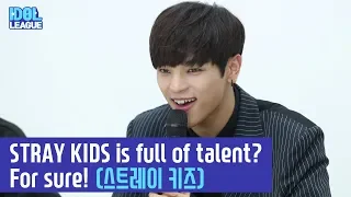 [ENG SUB] Do you agree that STRAY KIDS(스트레이 키즈) is full of talent? For sure! - (6/7) [IDOL LEAGUE]