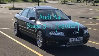 Stage 3++ (450HP) Audi A4