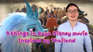 9 Things in Raya and the last dragon Disney Movie inspired by Thailand