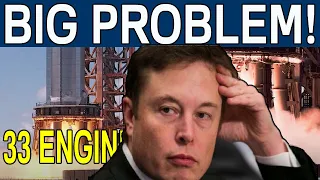 SpaceX In HUGE Trouble Because of this! NO MORE 33 ENGINES?!