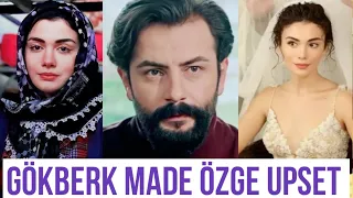 Gökberk demirci Made Özge yagiz Upset