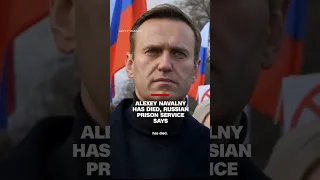 Alexey Navalny has died, Russian prison service says