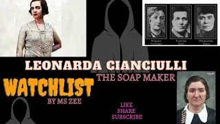 *She Turned Them Into Cake & Soap* | Leonarda Cianciulli: The Cannibal Serial Killer of Italy