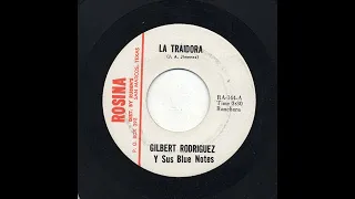 Gilbert Rodriguez - La Traidora - Rosina ra-144-a