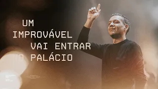 UM IMPROVÁVEL VAI ENTRAR NO PALÁCIO- VICTOR HUGO