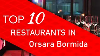 Top 10 best Restaurants in Orsara Bormida, Italy