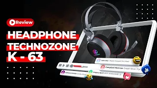 Techno Zone K 63 Gaming Headphone | New Version