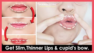 How to get Smaller, Slim Lips and Thinner Lips | Create cupid's bow, shorten philtrum | Lip Exercise