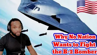 Why No Nation Wants to Fight the B-2 Bomber (Reaction)